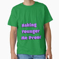 Making Younger Me Proud Quote - Purple by Sorted and Sweet