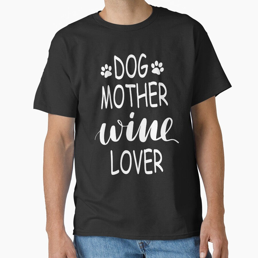Dog Mother Wine Lover by ppleroth