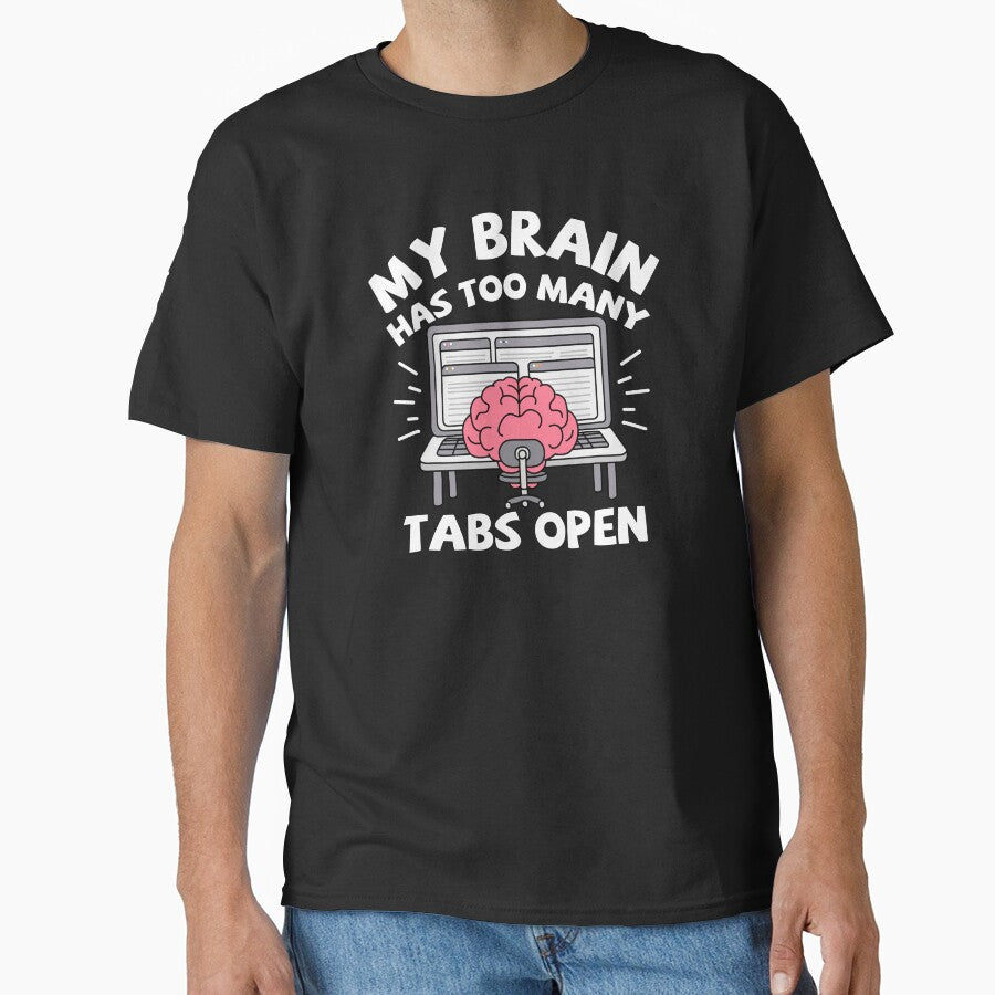 My Brain Has Too Many Tabs Open by NQArtist
