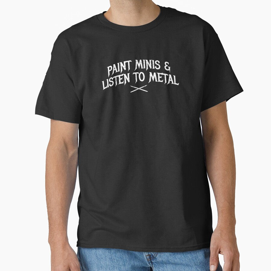 Paint Minis and Listen to Metal by DnlDesigns