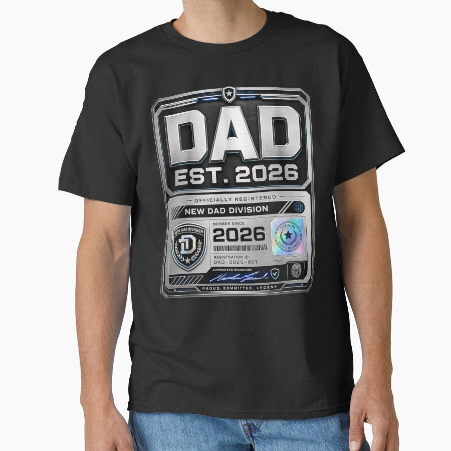 Dad Est 2026 Shirt, First Father's Day Gift, Officially Registered Dad by XYZ Studio
