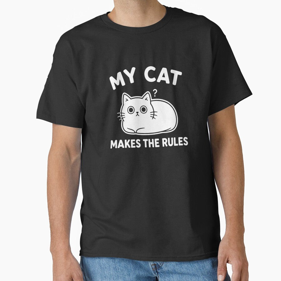 MY CAT MAKES THE RULES CAT OWNER by vecart34