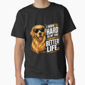 I Work Hard So My Dog Can Have a Better Life | Dog Lover Shirt by storelibertys