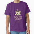 Coffee First Talk Later by aminomen