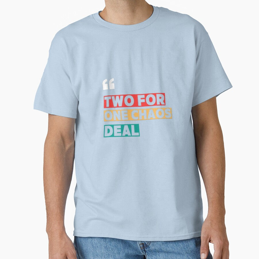Two for One Chaos Deal, T-shirts for twins by Aariq
