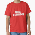 "Dog Person" Design for Dog People by yeradoll
