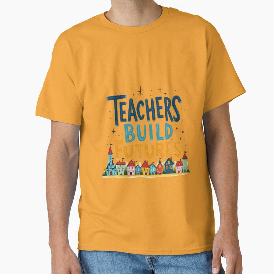 Teachers Build Futures – Whimsical Teacher Appreciation Design by GiftLore Studio