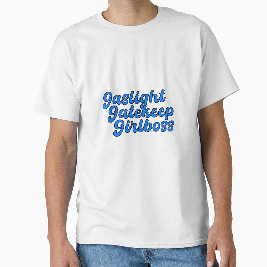 Gaslight Gatekeep Girlboss Blue by Daniela Leite