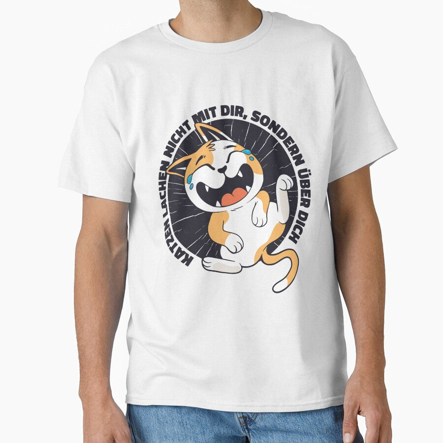 Cat german quote Katzen lachen nicht mit dir sondern über dich (Cats don't laugh with you they laugh at you). by Hasan Kamal