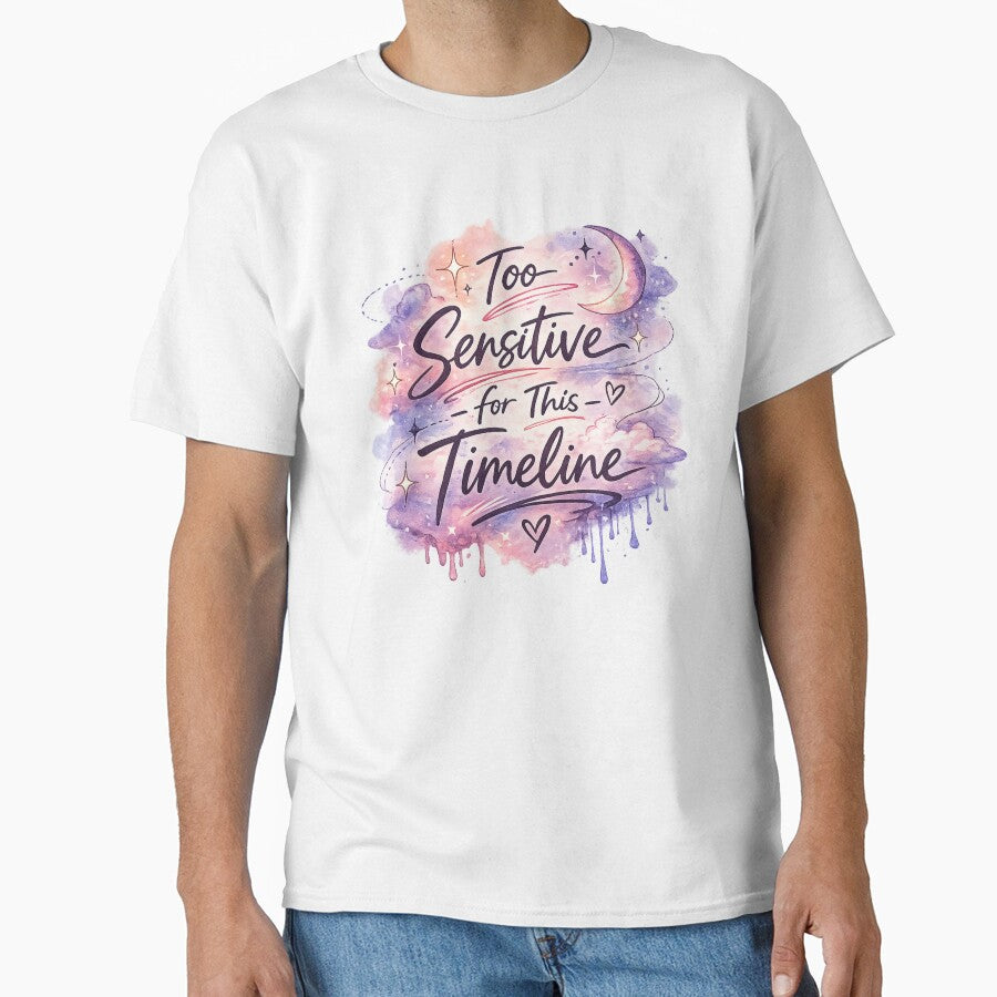 Too Sensitive for This Timeline – Soft Aesthetic Watercolor Quote by Nusha Creations