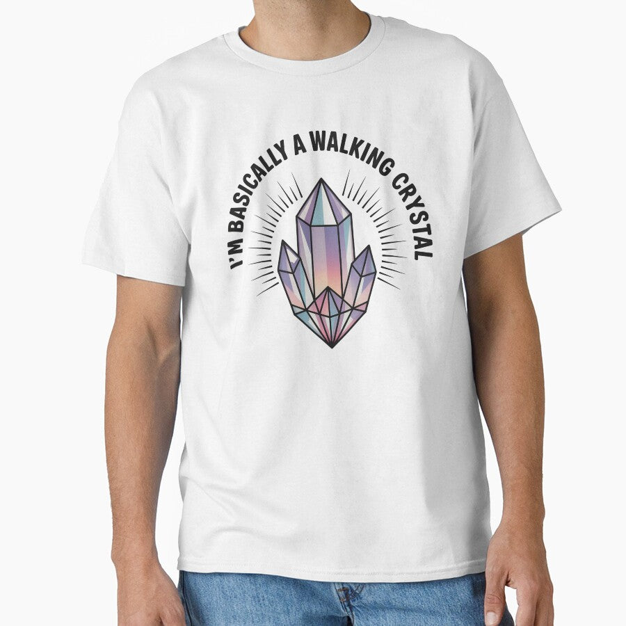I'm Basically A Walking Crystal by CrypticHMystic