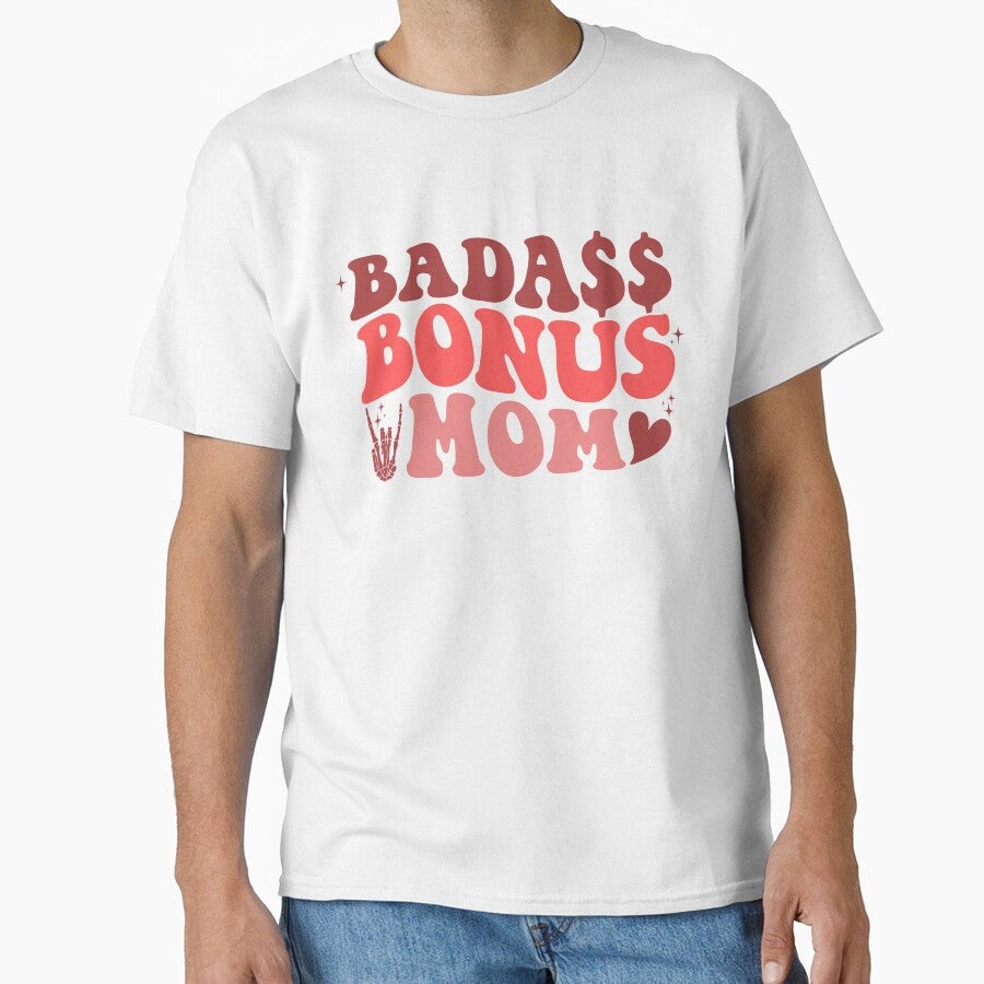 Badass Bonus Mom Stepmother Birthday | Stepmom by Weassel