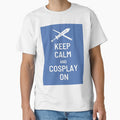 Keep Calm and Cosplay On by WinterStarshine