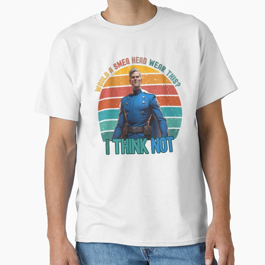 Red Dwarf Would a Smeg Head Wear This? Funny Sci-Fi Cosplay T-Shirt by DravensApparel
