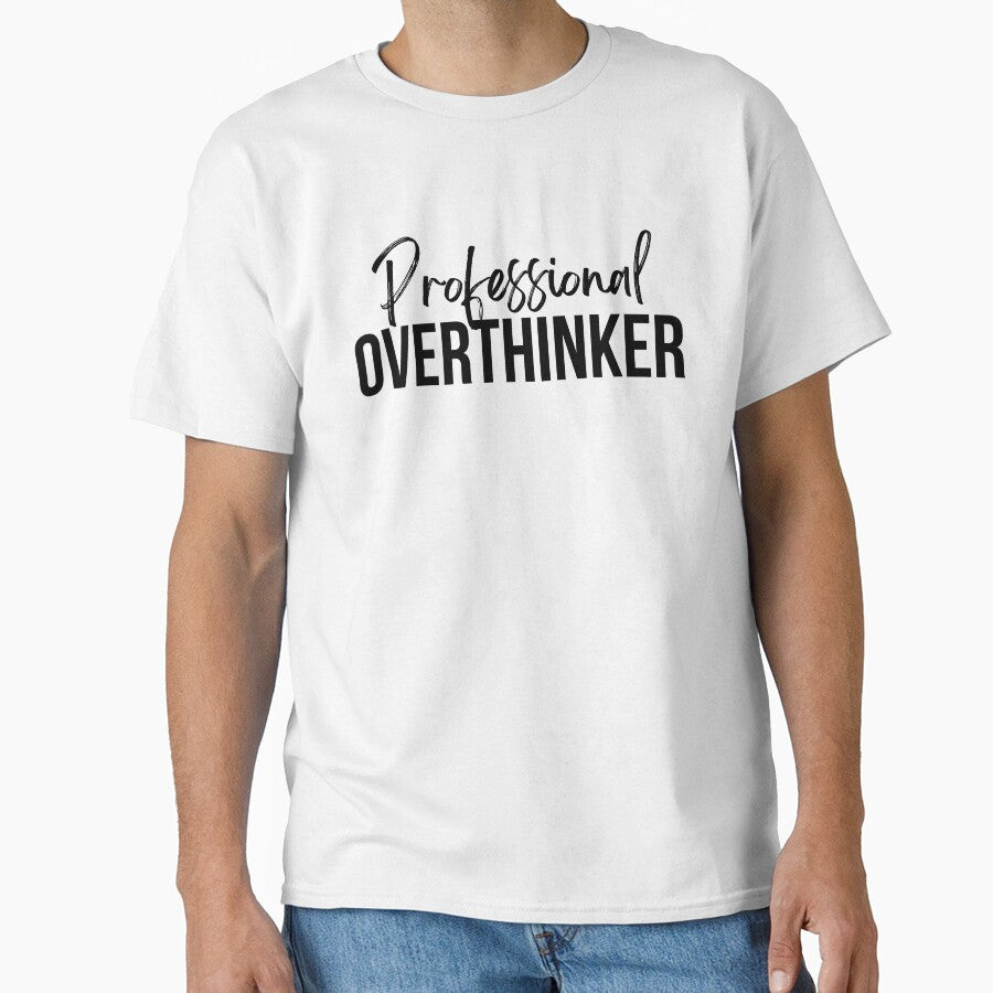 Professional Overthinker | black by LazyCho