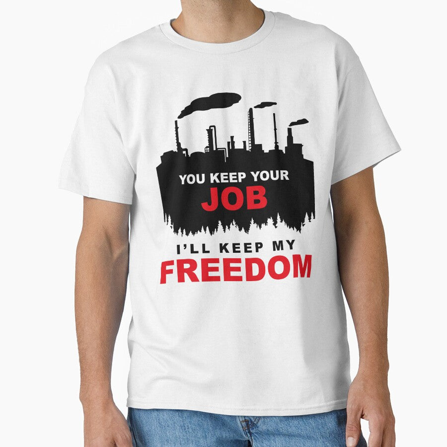 You keep your job ... I'll keep my freedom by VolkwinaR