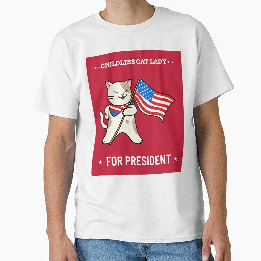 Childless Cat Lady for President by LunabelleTees
