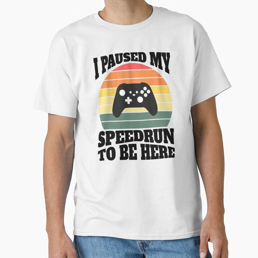 I Paused My Speedrun To Be Here – Retro Sunset Gamer Design by PHRASEandSTYLE