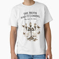The Moth Had It Coming Dark Academia Moth Candle T‑Shirt by AnnDesignStudio