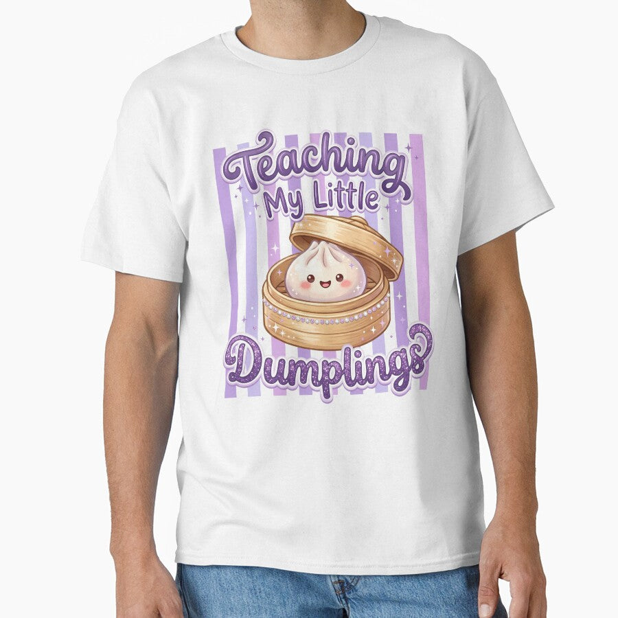 Teaching My Little Dumplings – Cute Teacher Gift Kawaii Dim Sum Design by EmeraldeaArt