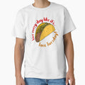 Live Every Day Like it's Taco Tuesday Quote by HotHibiscus