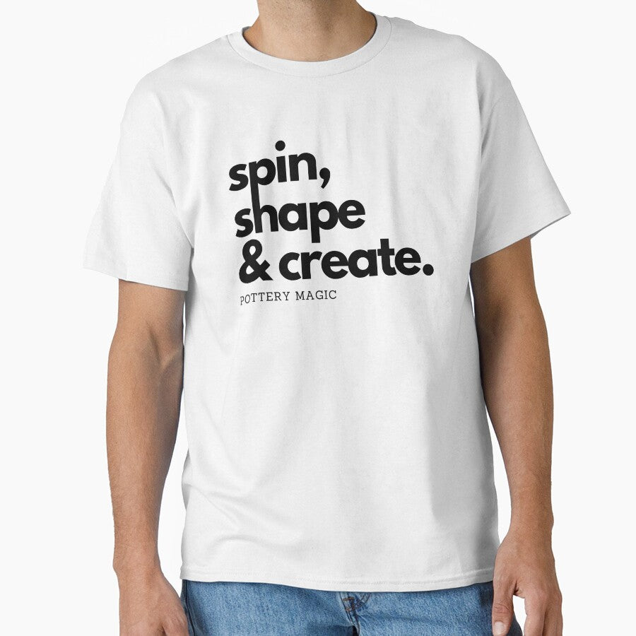 Spin, shape, create- pottery magic by FluxAuraTees