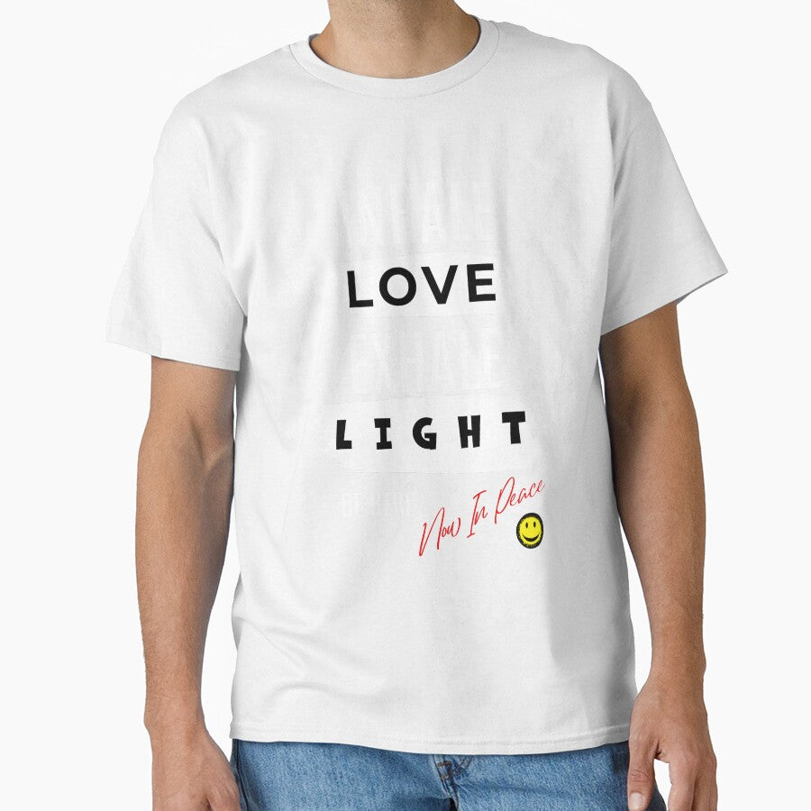 Inhale Love, Exhale Light – Be Here Mindful  Peace Breathing Tee by AATGShop