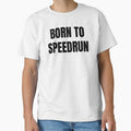Born to Speedrun – Classic Gamer Text Art by PHRASEandSTYLE