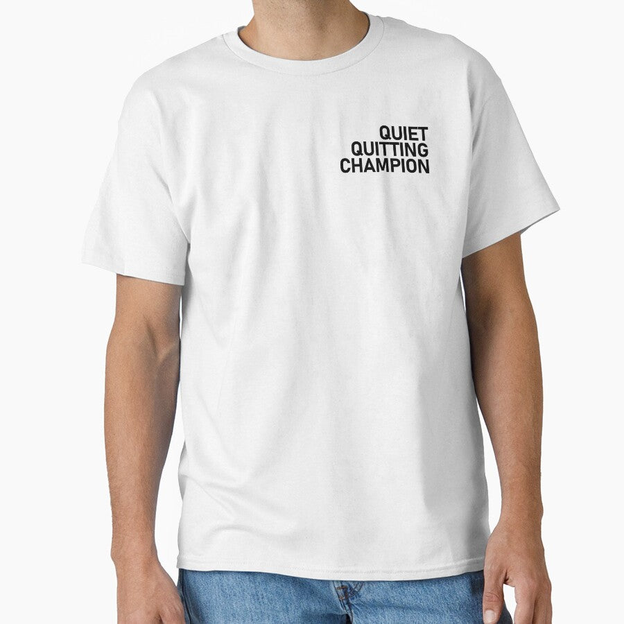 Quiet Quitting Champion by Gated Gear