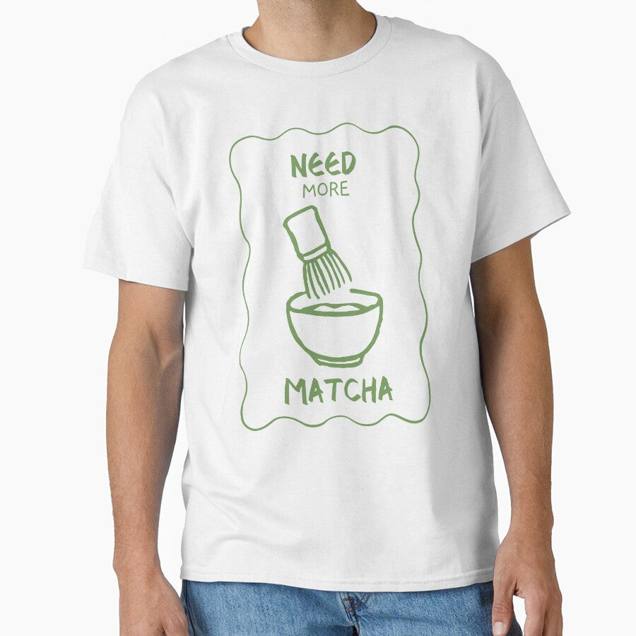 Need More Matcha Minimalist Matcha Lover by thebest-2studio