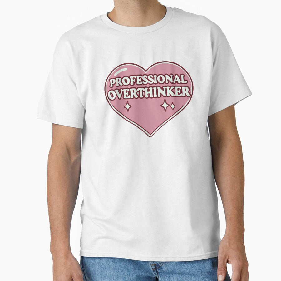 Professional Overthinker by thegirlyshoppe