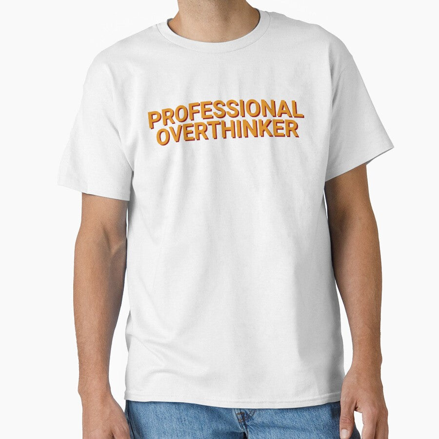 Professional Overthinker Introverts by Sour Soul
