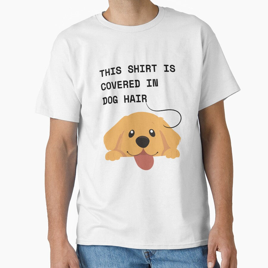 This Shirt Is Covered in Dog Hair – Funny Dog Lover Design by Kovrika