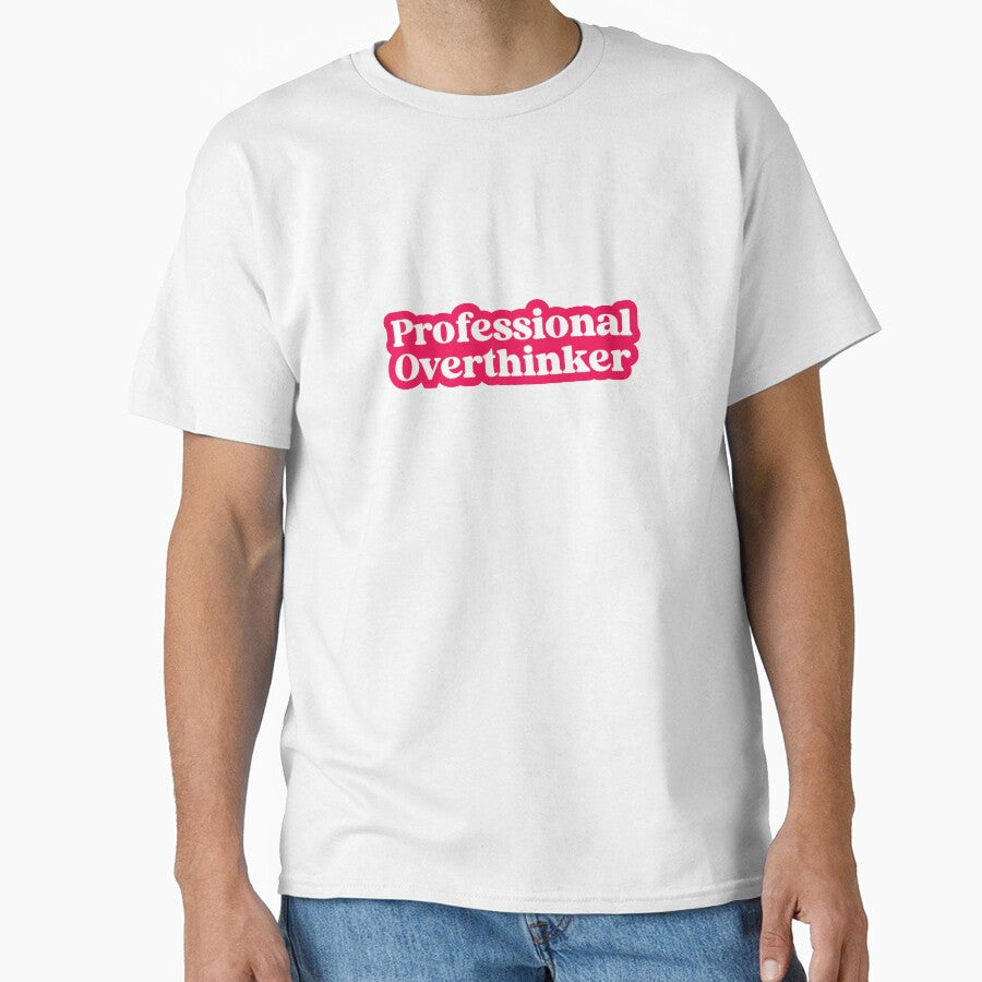 professional overthinker by designing01Ar3
