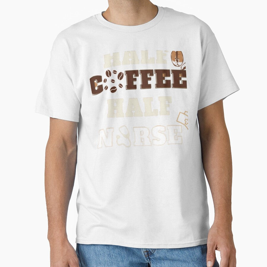 Half Coffee Half Nurse - A Cup of Joy by The Trend Shopl
