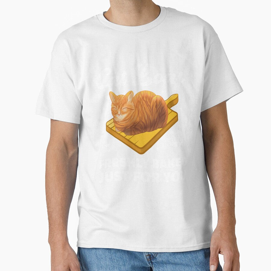 Cat Loaf Freshly Baked Just For You Tshirt For Cat Lovers, Funny Cat Gift by jelee-jelee