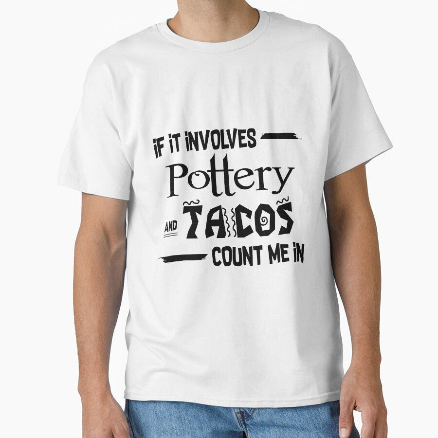 If it involves Pottery and Tacos count me in by Stacie Forest