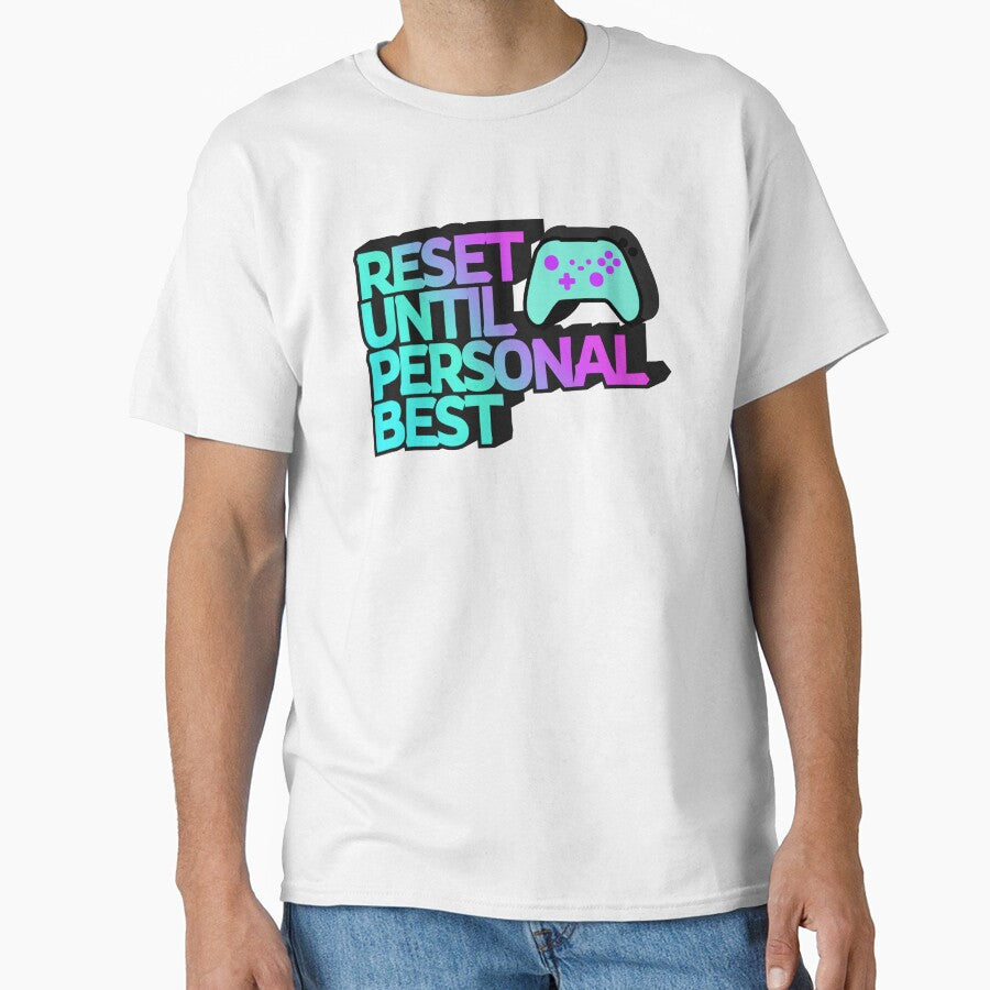 Reset Until Personal Best – Modern Color Gamer Quote Design by PHRASEandSTYLE