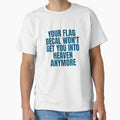YOUR FLAG DECAL WON'T GET YOU INTO HEAVEN ANYMORE by Dondonmart