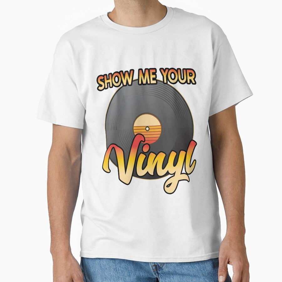 Show me your Vinyl Record Collector Music Lover Retro by funnytshirtemp
