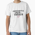 Professional Overthinker - Funny Introvert & Anxiety Quote by Evolved Ape