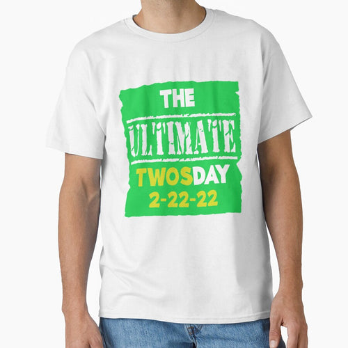 "ULTIMATE 2S DAY green" Funny Graphic Gift by MascotCulture
