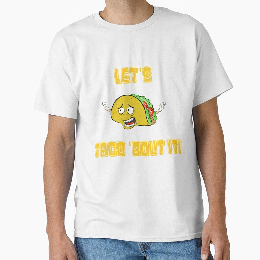 Let's Taco 'Bout It! by EddieAyalaJr
