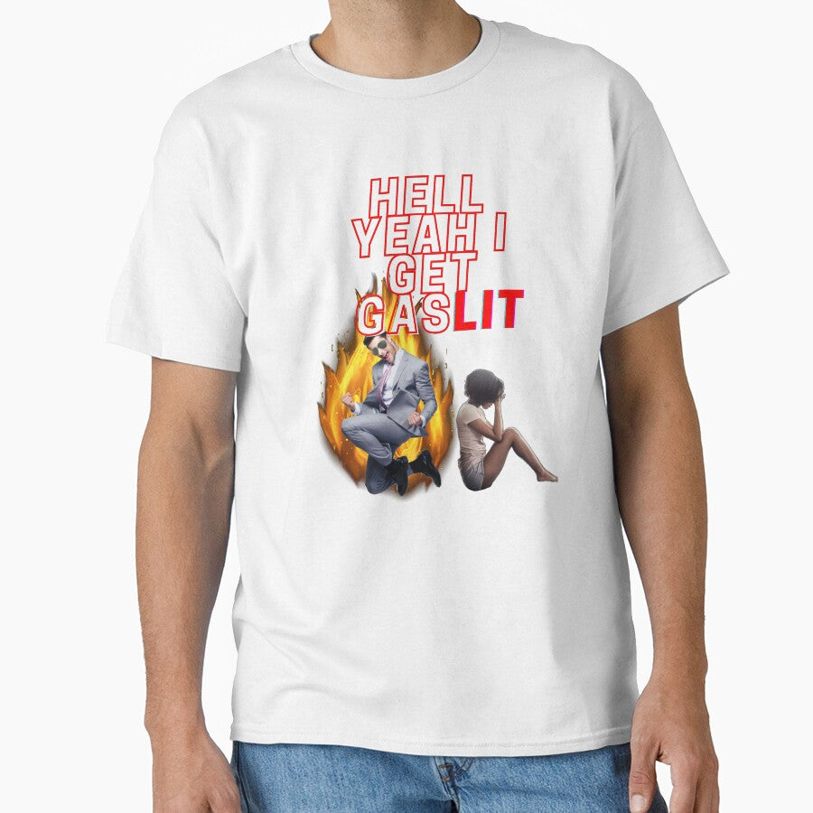 I Get GasLIT Design by edshmed69