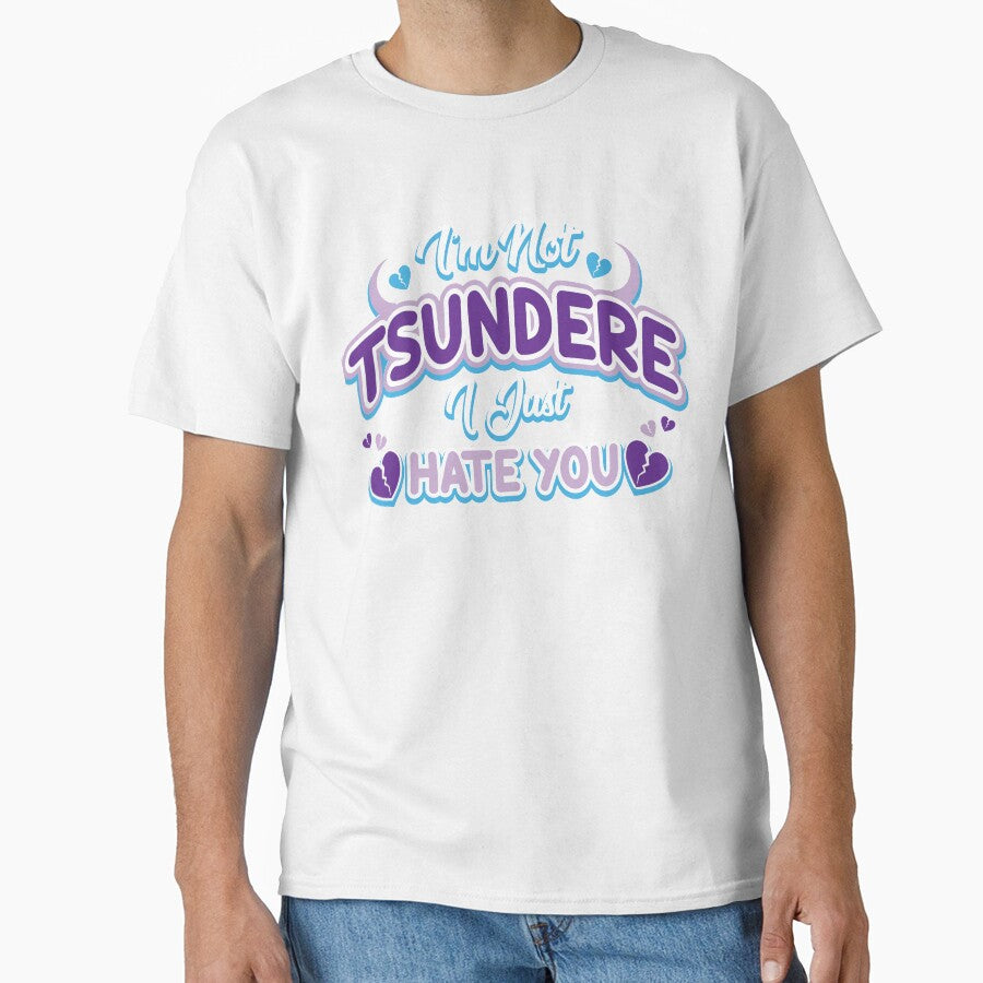 I'm Not Tsundere I Just Hate You by memosmemos