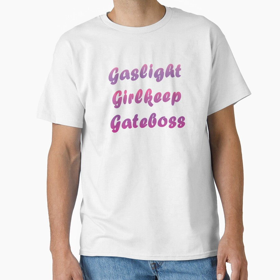 Gaslight Gatekeep Girlboss by Satyrarts