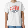 I Don't Do Matching Matching by dragonbol023