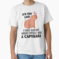 It’s Too Late – Chill Capybara Vibes Lazy Humor by tcvnguyen