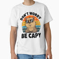 Don't Worry Be Capy Chill Capybara Vibes by Meme-shirt