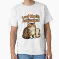 Loaf Mode Activated - Funny Cat Meme T-Shirt by shirt0pedia